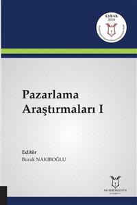 Akademisyen Yayınevi Pazarlama Araştırmaları I ( Aybak 2019 Mart )