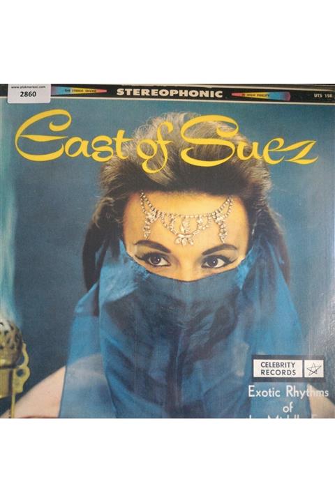 Plak Merkezi Exotıc Rhythms Of The Mıddle East - Cast Of Suez Made In Usa - Dönem Baskı