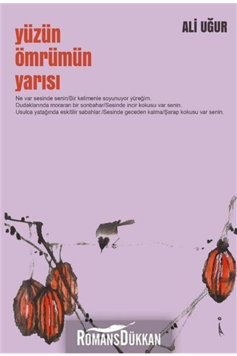 İkinci Adam Yayınları Yüzün Ömrümün Yarısı