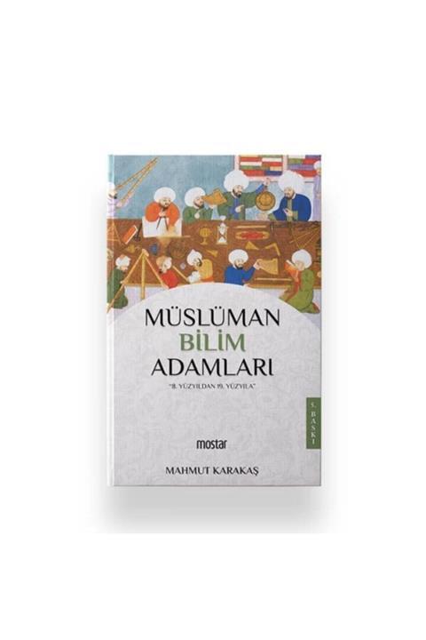 Mostar Yayınları Müslüman Bilim Adamları