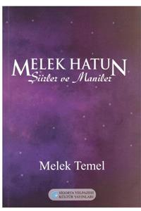 Yelpaze Kültür Yayınları Melek Hatun Şiirler Ve Maniler