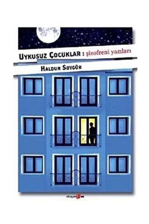 Okuyan Us Yayınları Uykusuz Çocuklar-şizofreni Yazıları