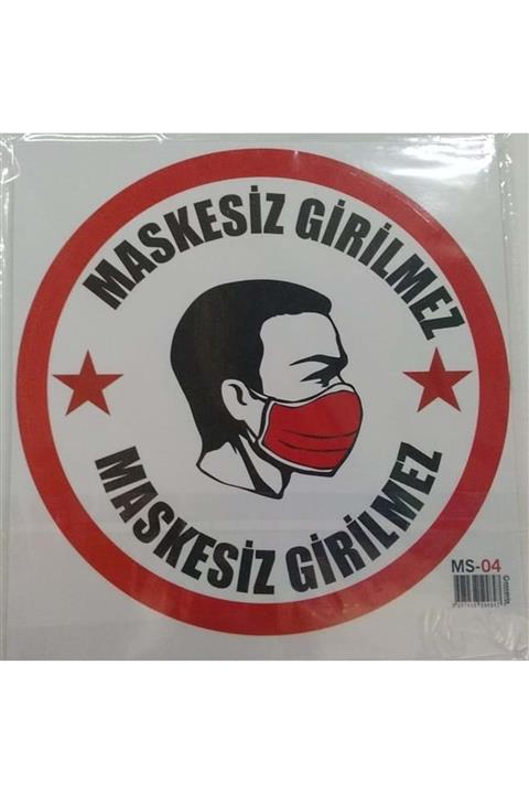 Anadolu Maskesiz Girilmez Zemin Etiketi 20x20cm 5 Adet