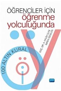 Nobel Akademik Yayıncılık Öğrenciler Için Öğrenme Yolculuğunda 100 Altın Kural