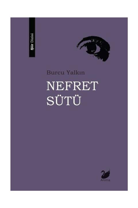 Anima Yayınları Nefret Sütü