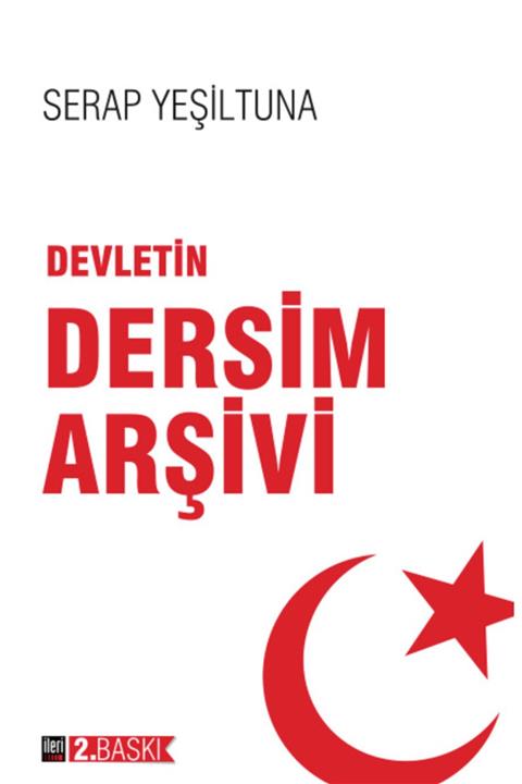 İleri Yayınları Devletin Dersim Arşivi