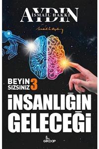 Girdap Kitap Insanlığın Geleceği Beyin Sizsiniz 3