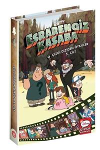 Beta Kids Disney Esrarengiz Kasaba - Çizgi Diziden Öyküler 5. Cilt - Alex Hirsch 9786052428580