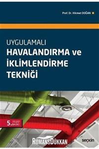 Seçkin Yayıncılık Uygulamalı Havalandırma Ve Iklimlendirme Tekniği