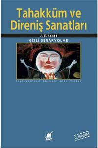 Ayrıntı Yayınları Tahakküm Ve Direniş Sanatları