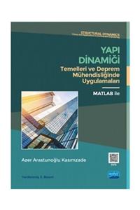 Nobel Akademik Yayıncılık Yapı Dinamiği Temelleri Ve Deprem Mühendisliğinde Uygulamaları