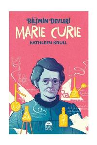 Martı Yayınları Bilimin Devleri Marie Curie Kathleen Krull