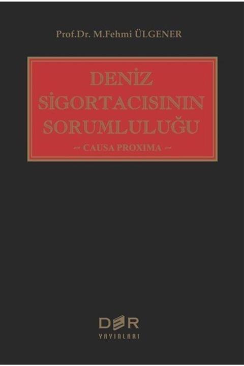 Der Yayınları Deniz Sigortacısının Sorumluluğu